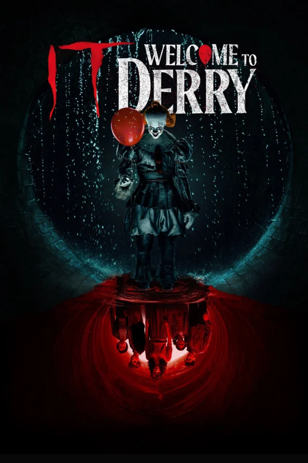 IT: Welcome to Derry IT: Welcome to Derry